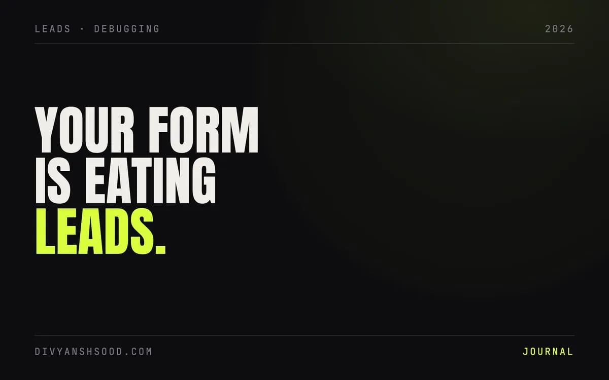 Title card reading “Your form is eating leads” in bold type on a near-black background