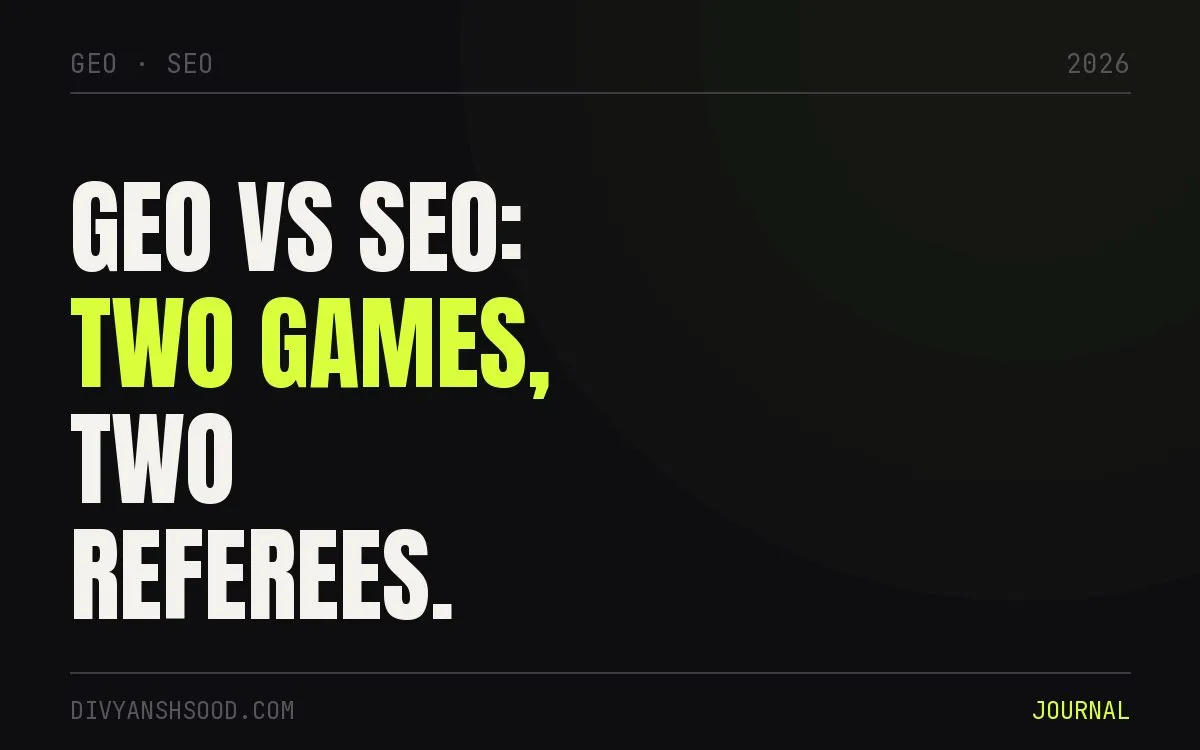 Title card reading “GEO vs SEO: two games, two referees” in bold type on a near-black background