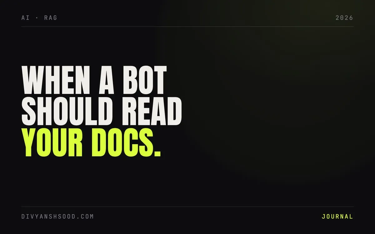 Title card reading “When a bot should read your docs” in bold type on a near-black background